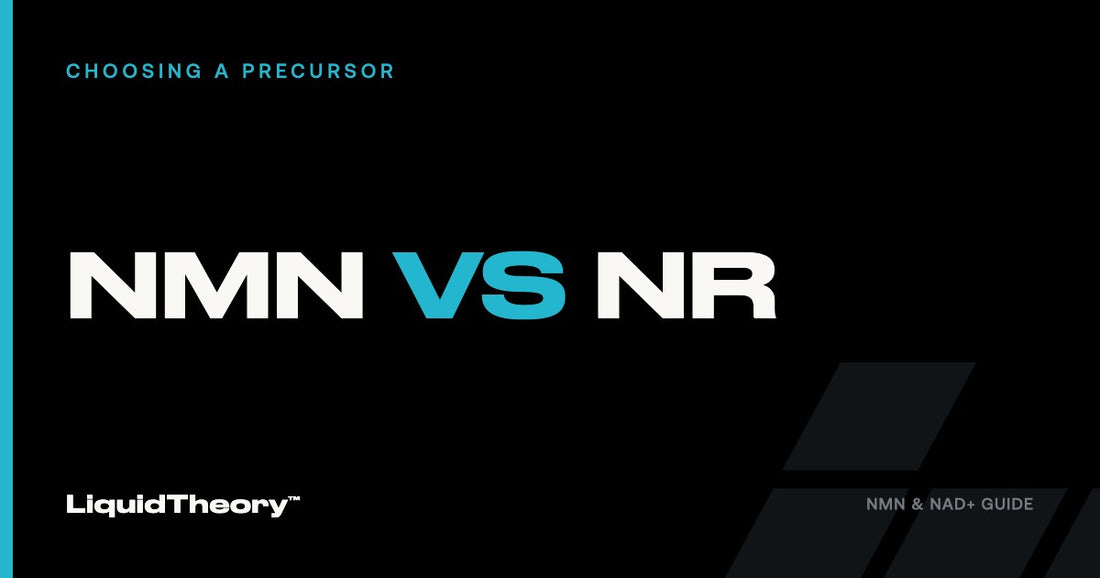NMN vs NR — Liquid Theory NMN & NAD+ Guide